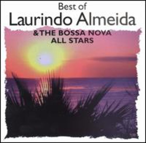 Best Of Laurindo Almeida & The Bossa Nova All-Stars