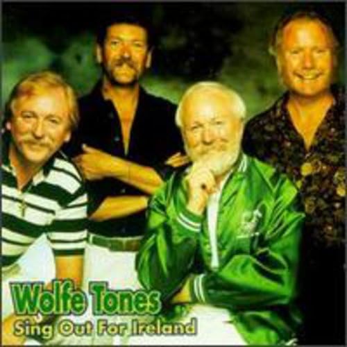 The Wolfe Tones - Sing Out for Ireland - Zortam Music