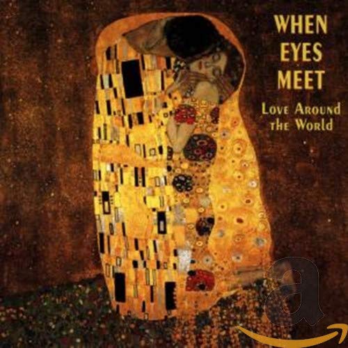 When Eyes Meet: Love Around the World