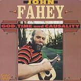God Time and Causality by John Fahey
