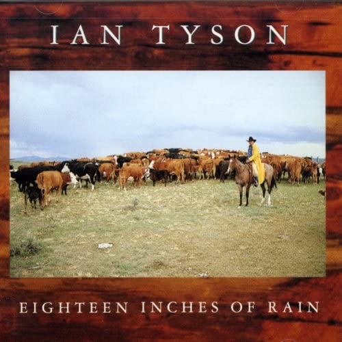 Eighteen Inches of Rain by Ian Tyson album cover