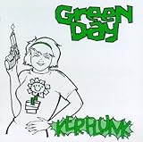 Lyrics to the Green Day album Kerplunk