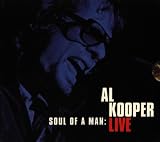 Soul of a Man: Al Kooper Live
