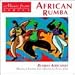 African Rumba: Rumbas Africaines