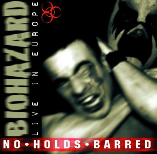 biohazard - No Holds Barred: Live in Europe - Zortam Music
