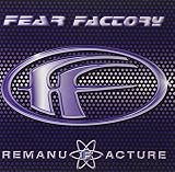 Remanufacture (Cloning Technology) album art by Fear Factory