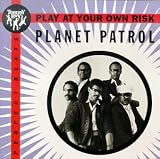 Planet Patrol - Play at Your Own Risk