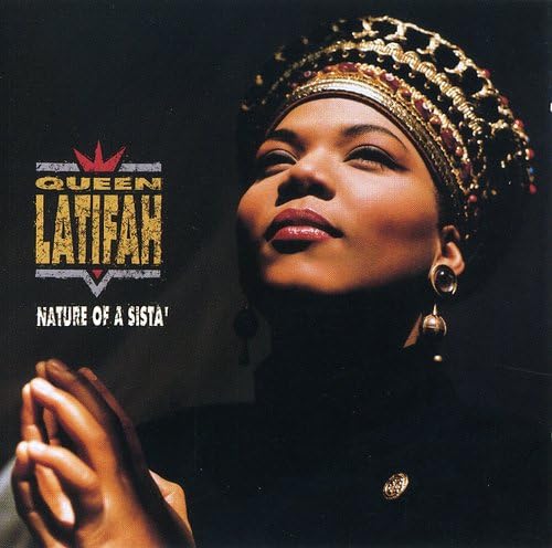 Nature of a Sista by Queen Latifah album cover