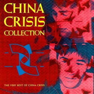 China Crisis - Greatest Hits of the 80