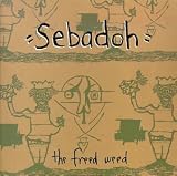 SebadohThe Freed Weed