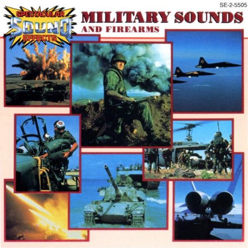 Military Sounds and Firearms