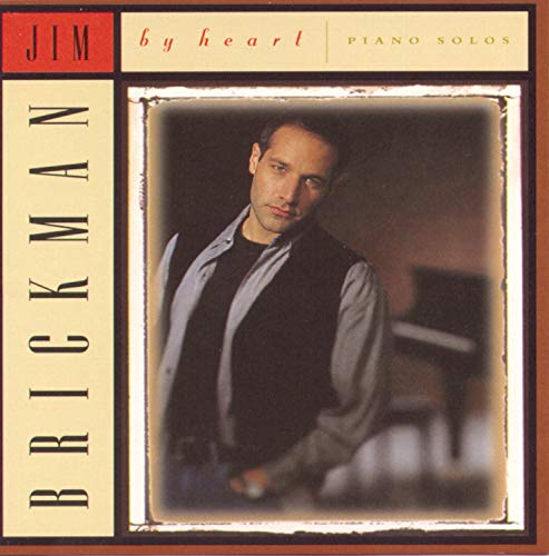 Jim Brickman - By Heart: Piano Solos - Zortam Music