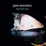 Lyrics to the Joni Mitchell album Night Ride Home