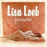 Firecracker by Lisa Loeb