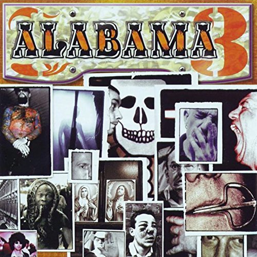 Alabama 3 - Exile On Coldharbour Lane - Zortam Music