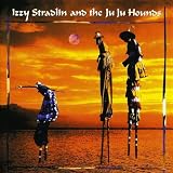 Izzy Stradlin & the Ju Ju Hounds