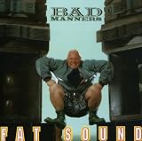 Fat Sound by Bad Manners