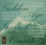 Golden Age Gospel Quartets, Vol. 2 (1954-1963)