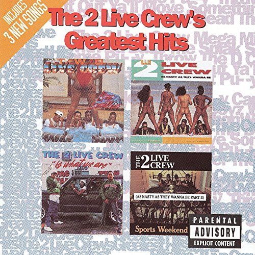 2 Live Crew - Two Live Crew - Greatest Hits - Zortam Music