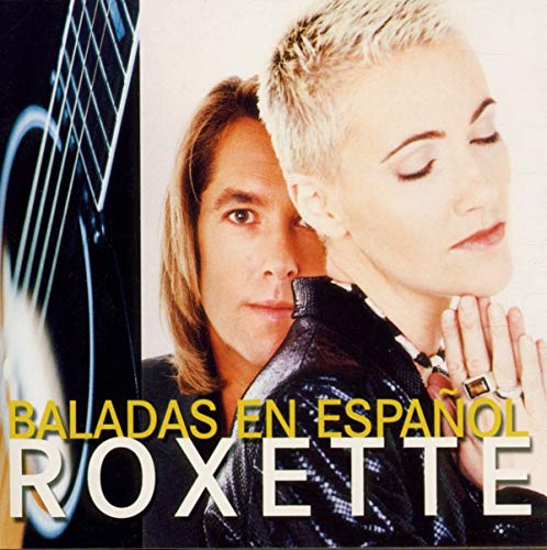 Roxette - Baladas en español - Zortam Music
