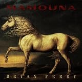 Mamouna by Bryan Ferry