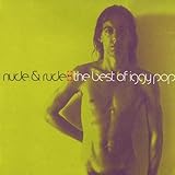 Nude & Rude: The Best of Iggy Pop by Iggy Pop