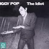 The Idiot by Iggy Pop