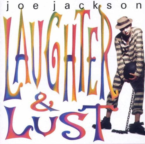 Jackson, Joe - Laughter & Lust - Zortam Music