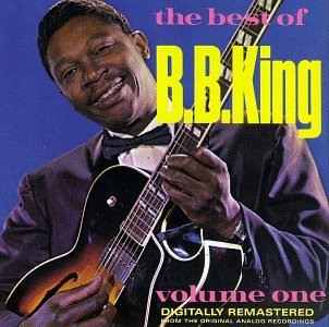Bb King - The Best Of B.B. King, Vol. 1 - Zortam Music