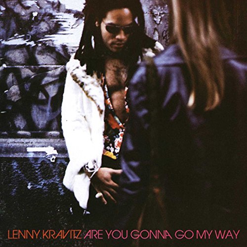 Kravitz, Lenny - Are You Gonna Go My Way_ - Zortam Music