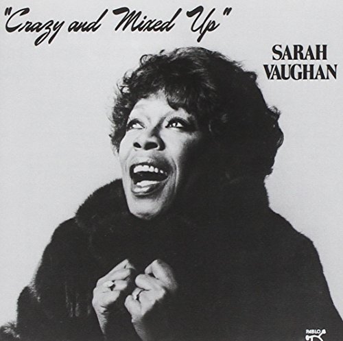 Crazy & Mixed Up by Sarah Vaughan album cover