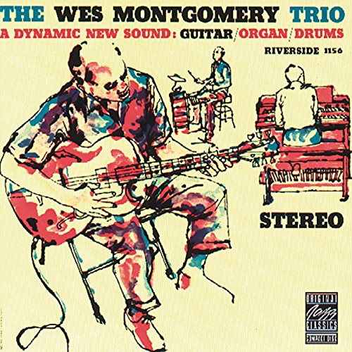 Wes Montgomery - The Wes Montgomery Trio - Zortam Music