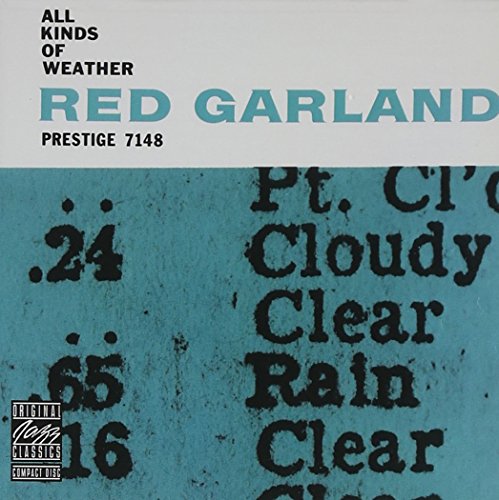 Red Garland - All Kinds Of Weather - Zortam Music