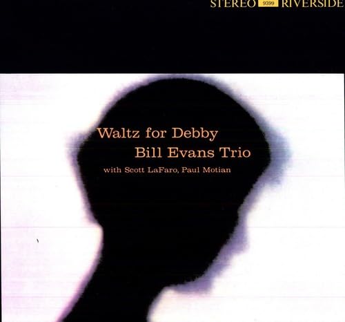Bill Evans Trio - Waltz For Debby (Take 1) Lyrics - Zortam Music