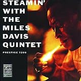 [Music] Steamin' With the Miles Davis Quintet : Miles Davis