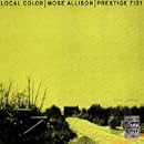 Local Color by Mose Allison