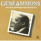 The Gene Ammons Story: Gentle Jug by Gene Ammons