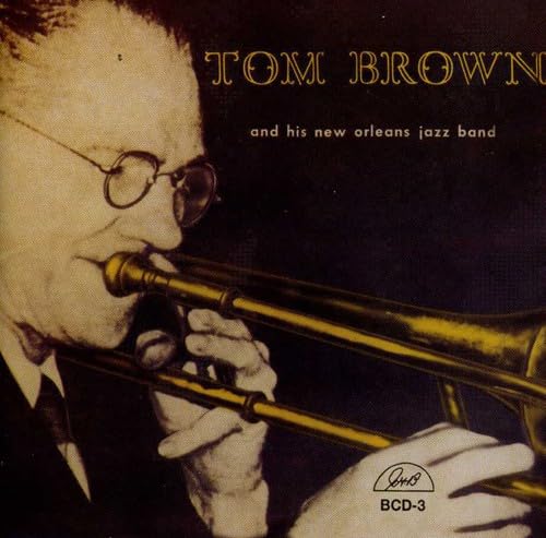 Tom Brown's Band from Dixie Land