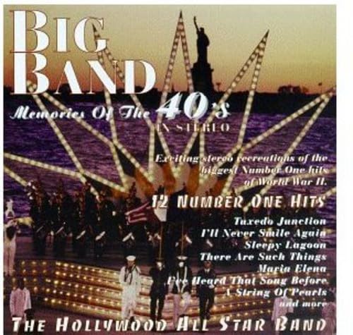 Big Band Memories of the 40's