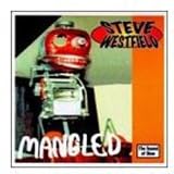 Steve WestfieldMangled