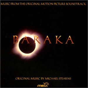Michael Stearns - Baraka: Music From The Original Motion Picture Soundtrack - Zortam Music