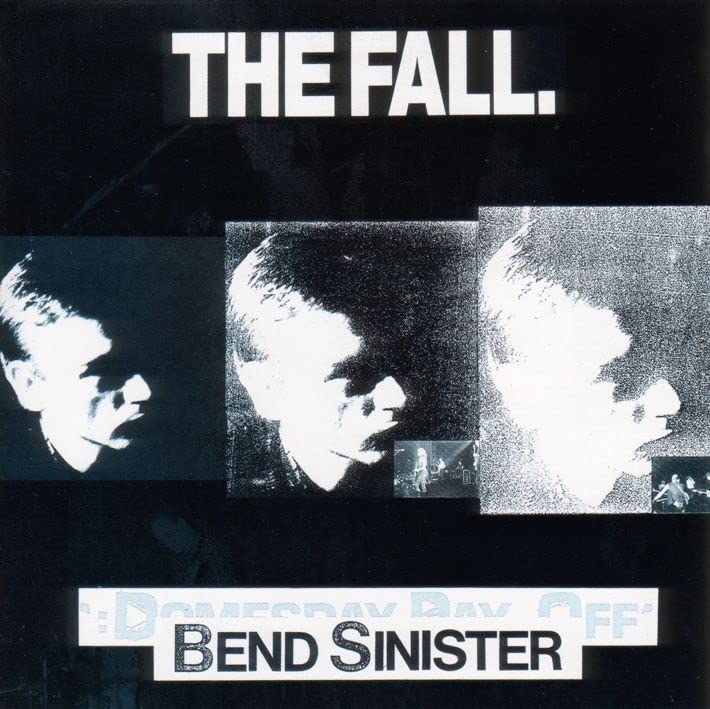Bend Sinister by The Fall album cover