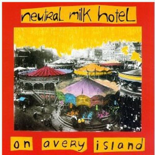 Neutral Milk Hotel - Neutral Milk Hotel - Zortam Music