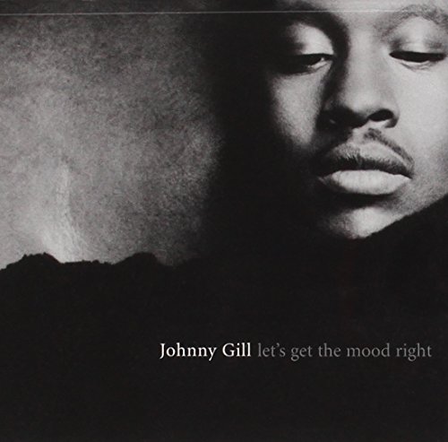 Let's Get the Mood Right by Johnny Gill album cover
