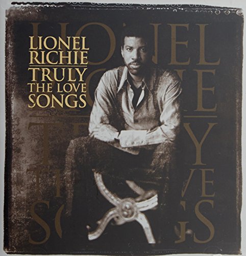 Lionel Richie - Truly - The Love Songs - Zortam Music