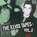 Elvis Tapes, Vol. 2