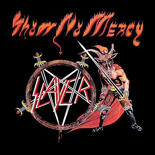 SLAYER - Show No Mercy - Zortam Music