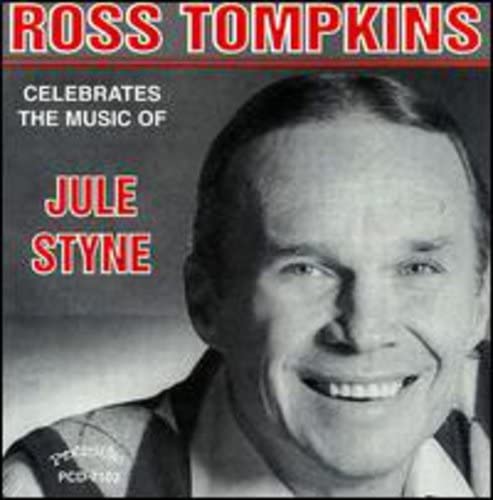 Celebrates the Music of Jule Styne