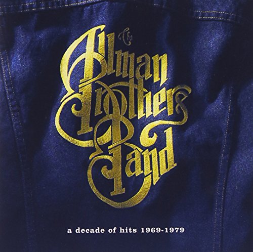 ALLMAN BROTHERS - A Decade of Hits (1969-1979) - Zortam Music