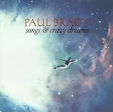 Songs & Crazy Dreams by Paul Brady